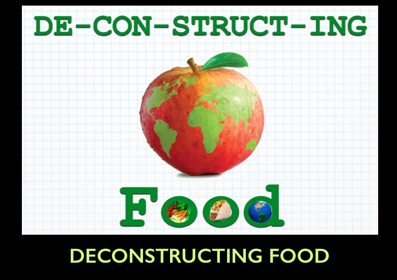 5-Deconstructing Food slideshow